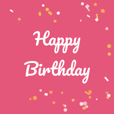Happy Birthday