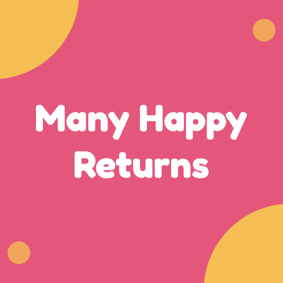 Many Happy Returns