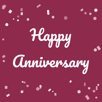 Happy Anniversary