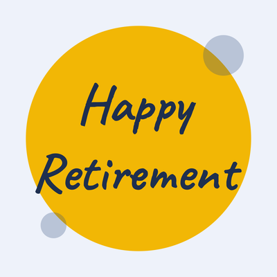 Happy Retirement