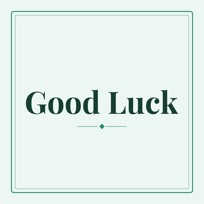 Good Luck