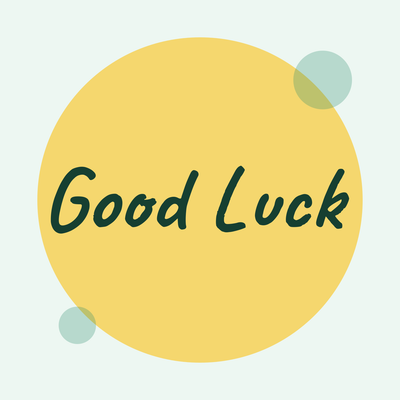 Good Luck