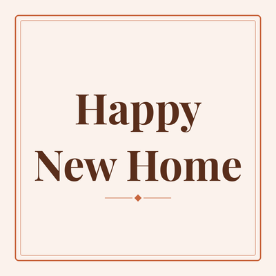 Happy New Home