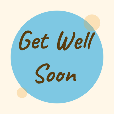 Get Well Soon
