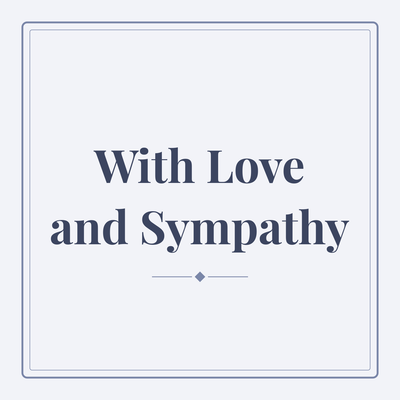 With Love and Sympathy