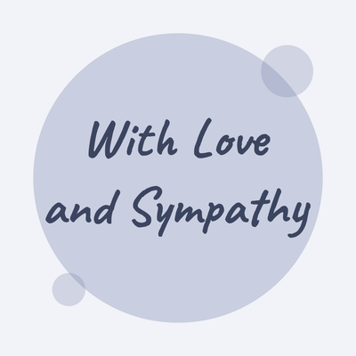 With Love and Sympathy